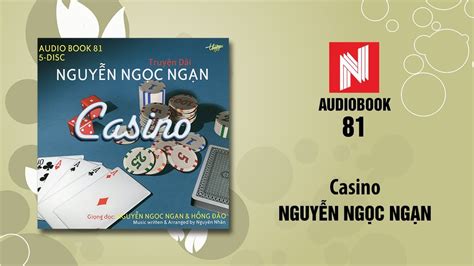 Truyen Ma Nguyen Ngoc Ngan Casino