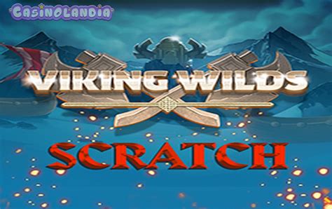 Viking Wilds Scratch Bwin