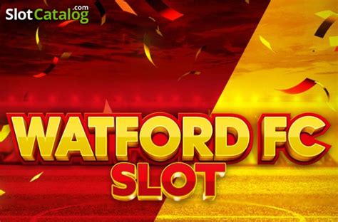 Watford Fc Slot Betano